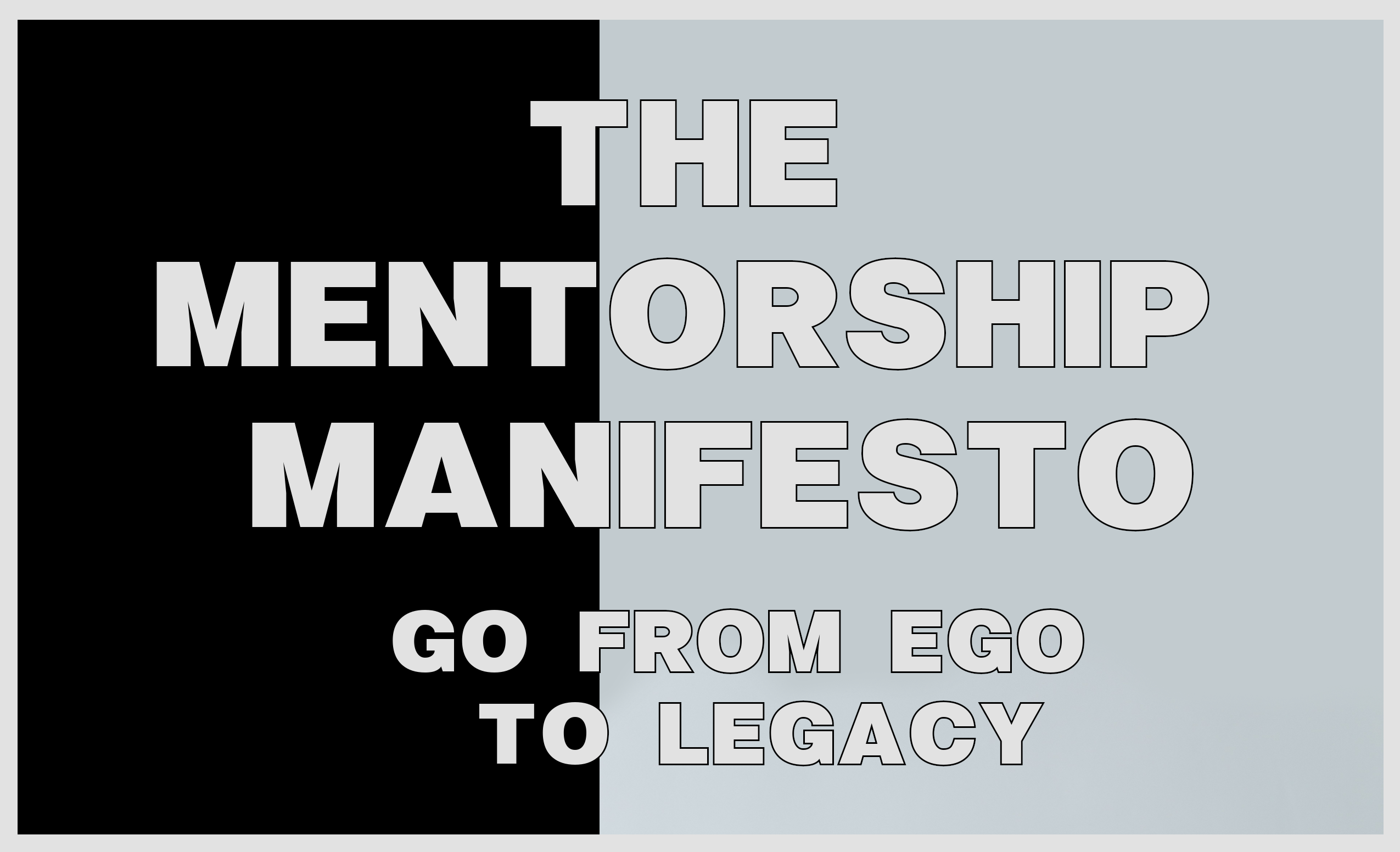 Mentorship Manifesto